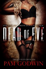 Dead of Eve : Trilogy of Eve cover image