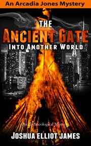 The ancient gate into another world cover image