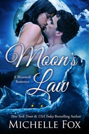 Moon's Law : New Moon Wolves cover image