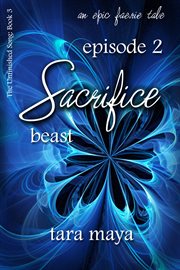 Sacrifice – beast (book 3-episode 2) cover image