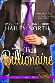 The billionaire. Second chance room cover image