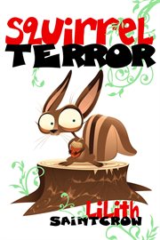 Squirrel terror cover image