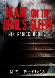 Heart on the devil's sleeve cover image