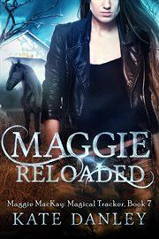 Maggie reloaded cover image
