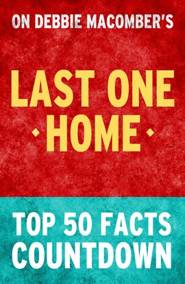 Cover image for Last One Home - Top 50 Facts Countdown