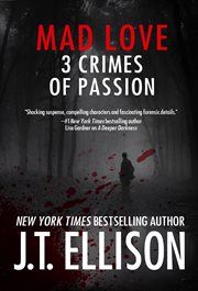 Mad love: 3 crimes of passion cover image
