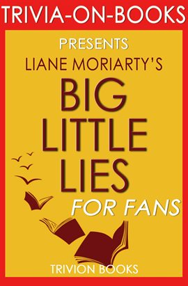 Cover image for Big Little Lies: by Liane Moriarty