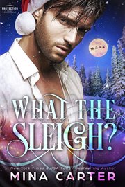 What the Sleigh? cover image
