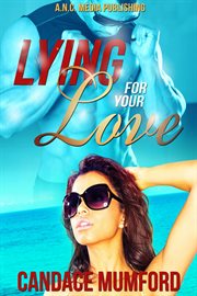 Lying for your love cover image