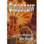 Sideshow : Tales of the Galactic Midway #1 cover image