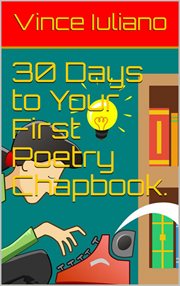 30 days to your first poetry chapbook cover image