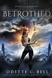 Betrothed episode five cover image