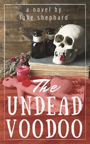 The undead voodoo cover image