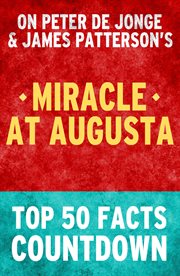 Miracle at augusta - top 50 facts countdown cover image