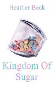 Kingdom of sugar cover image