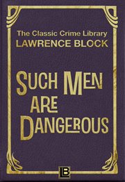 Such men are dangerous cover image