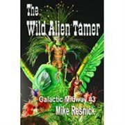 The wild alien tamer cover image