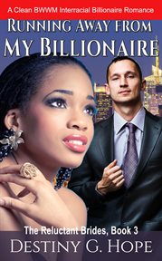 Running away from my billionaire cover image