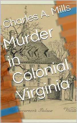Cover image for Murder in Colonial Virginia