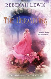 The unraveling cover image
