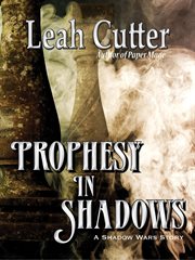 Prophesy in shadows cover image