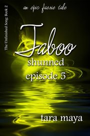 Taboo – shunned (book 2-episode 5) cover image