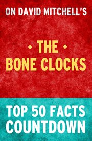 The bone clocks - top 50 facts countdown cover image