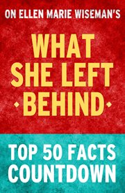 What she left behind - top 50 facts countdown cover image