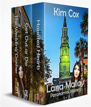 Lana malloy paranormal mystery : Books #1-3 cover image