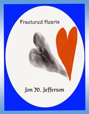 Fractured hearts cover image