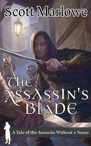 The assassin's blade. Books #1-7 cover image