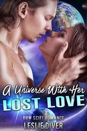 A universe with her lost love cover image