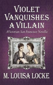 Violet vanquishes a villain. Book #4.5 cover image