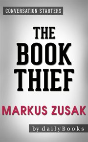 The book thief: a novel by markus zusak cover image