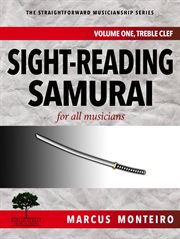 For all musicians [volume one: treble clef] sight-reading samurai cover image
