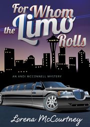 For whom the limo rolls cover image