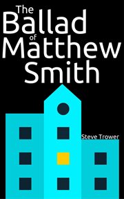 The ballad of matthew smith cover image