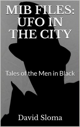 Cover image for Mib Files: UFO In The City - Tales of the Men In Black