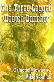 The three-legged hootch dancer cover image