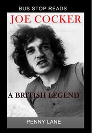 Joe cocker: a british legend cover image