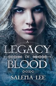 A legacy of blood cover image