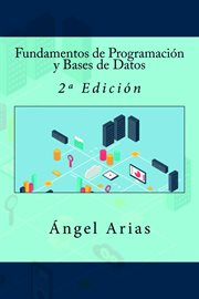 Fundamentos de programación y bases de datos: 2ª edición cover image