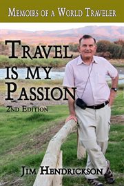 Travel is my passion cover image