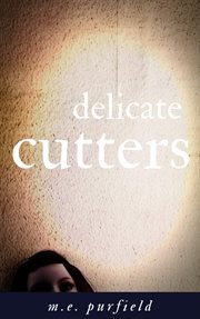 Delicate cutters cover image