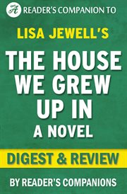 The house we grew up in: a novel by lisa jewell cover image