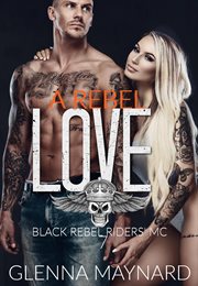 A rebel love cover image