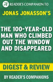The 100-year-old man who climbed out the window and disappeared by jonas jonasson cover image