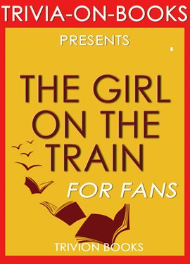 Cover image for The Girl on the Train: By Paula Hawkins