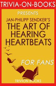 The art of hearing heartbeats by jan-philipp sendker cover image