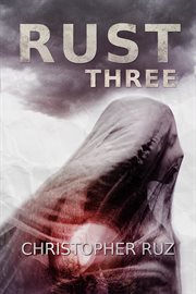 Rust: three cover image